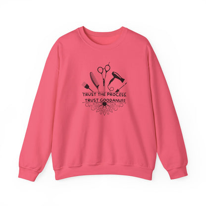 Trust the Process. Trust GoodaNuff Unisex Crewneck