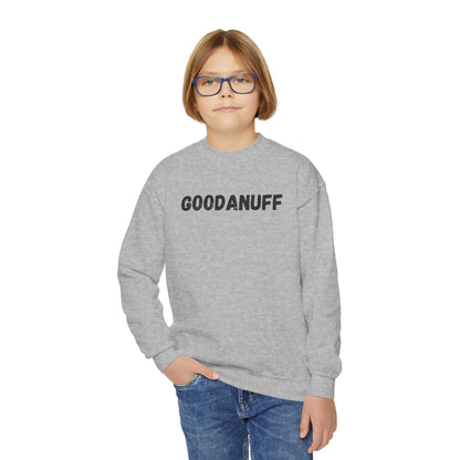 GoodaNuff Unisex Youth Crewneck