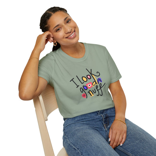 I Look GoodaNuff Unisex Softstyle T-shirt