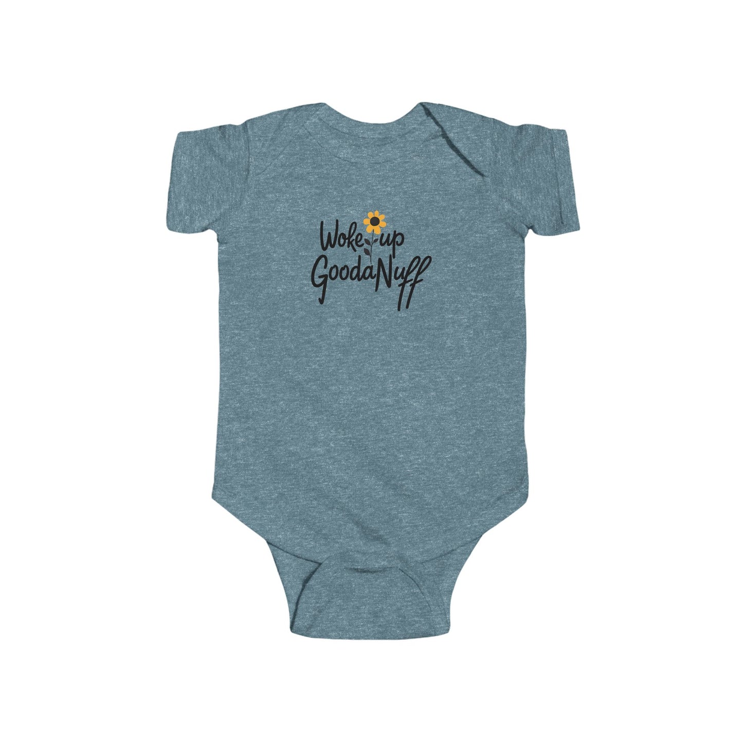 Woke Up GoodaNuff Onesie
