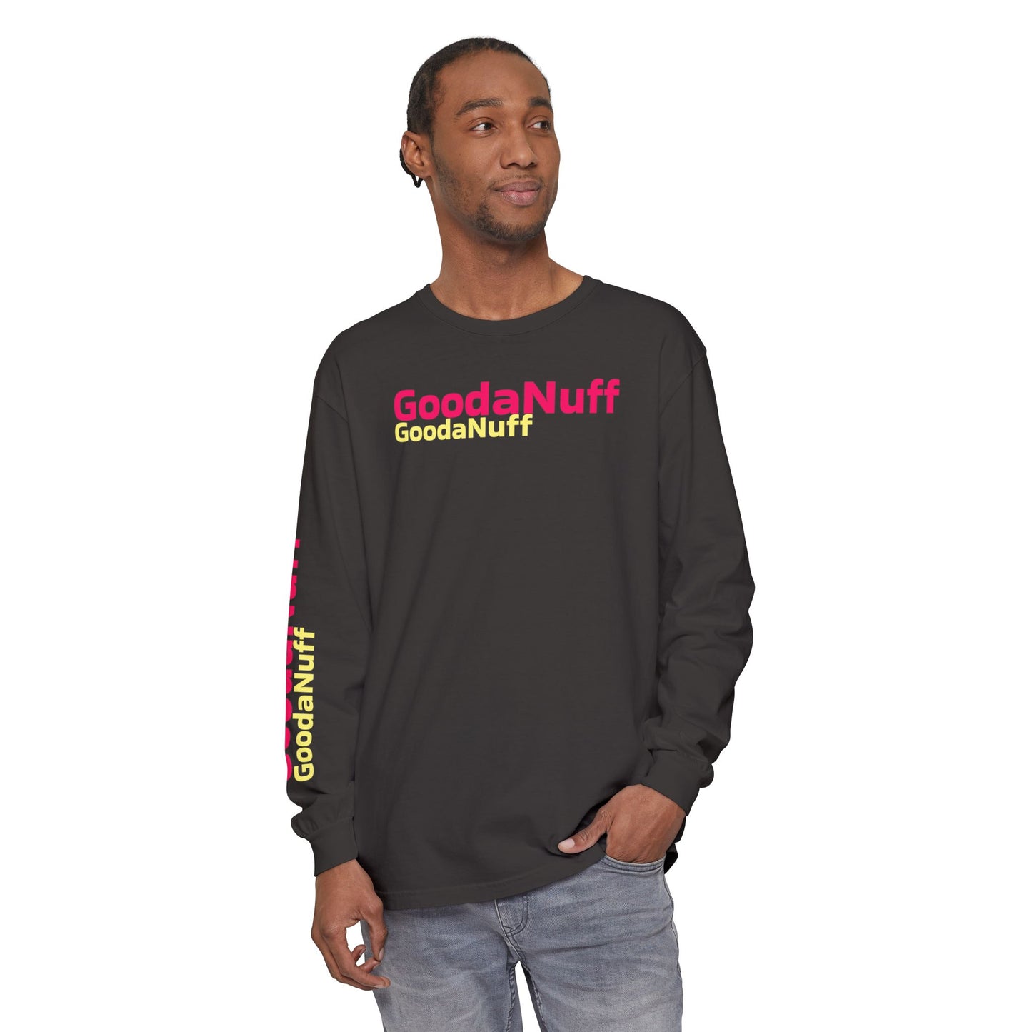 GoodaNuff Unisex Long Sleeve Tee