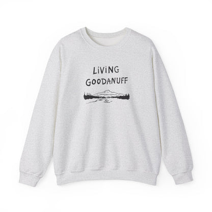 Living GoodaNuff Unisex Crewneck