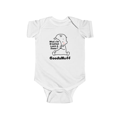What’s for Breakfast Lunch & Dinner? GoodaNuff Onesie
