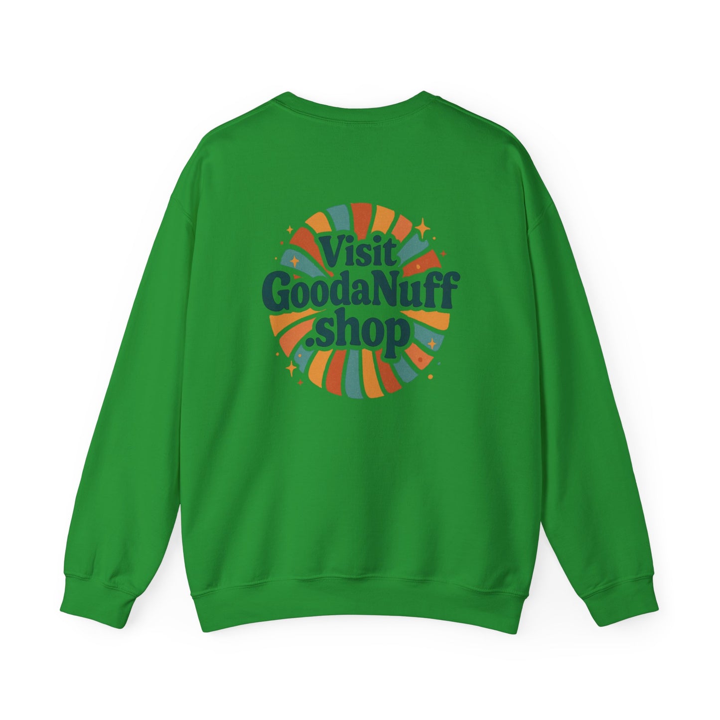 Visit GoodaNuff.shop Unisex Crewneck