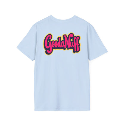 GoodaNuff Unisex Softstyle T-Shirt