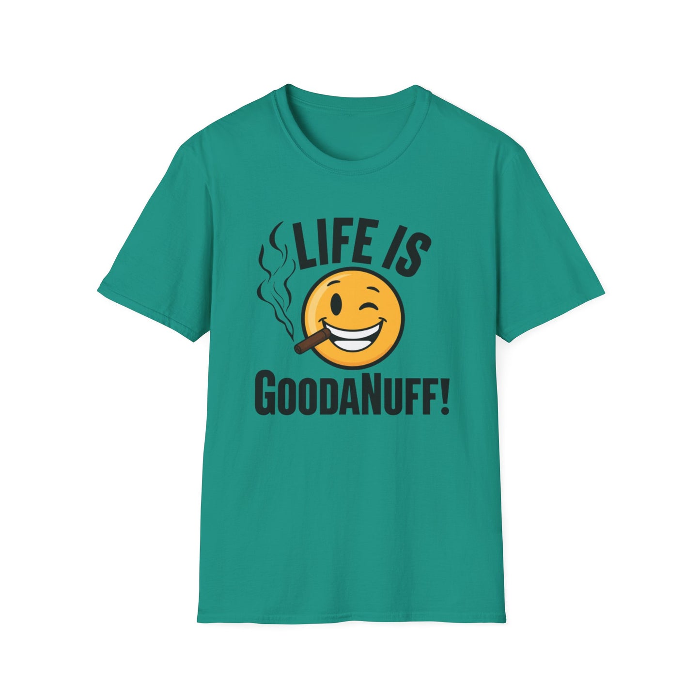 Life is GoodaNuff Unisex Softstyle T-Shirt
