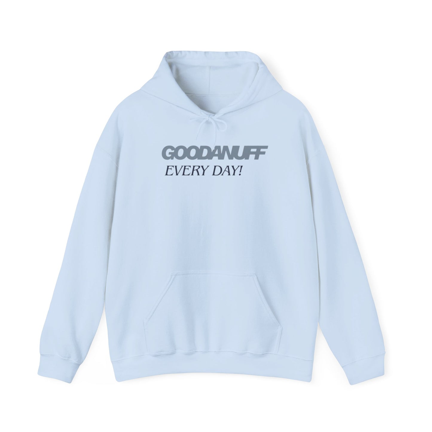 Dad life isn’t perfect, but this guy shows up GoodaNuff every day! Unisex Hoodie