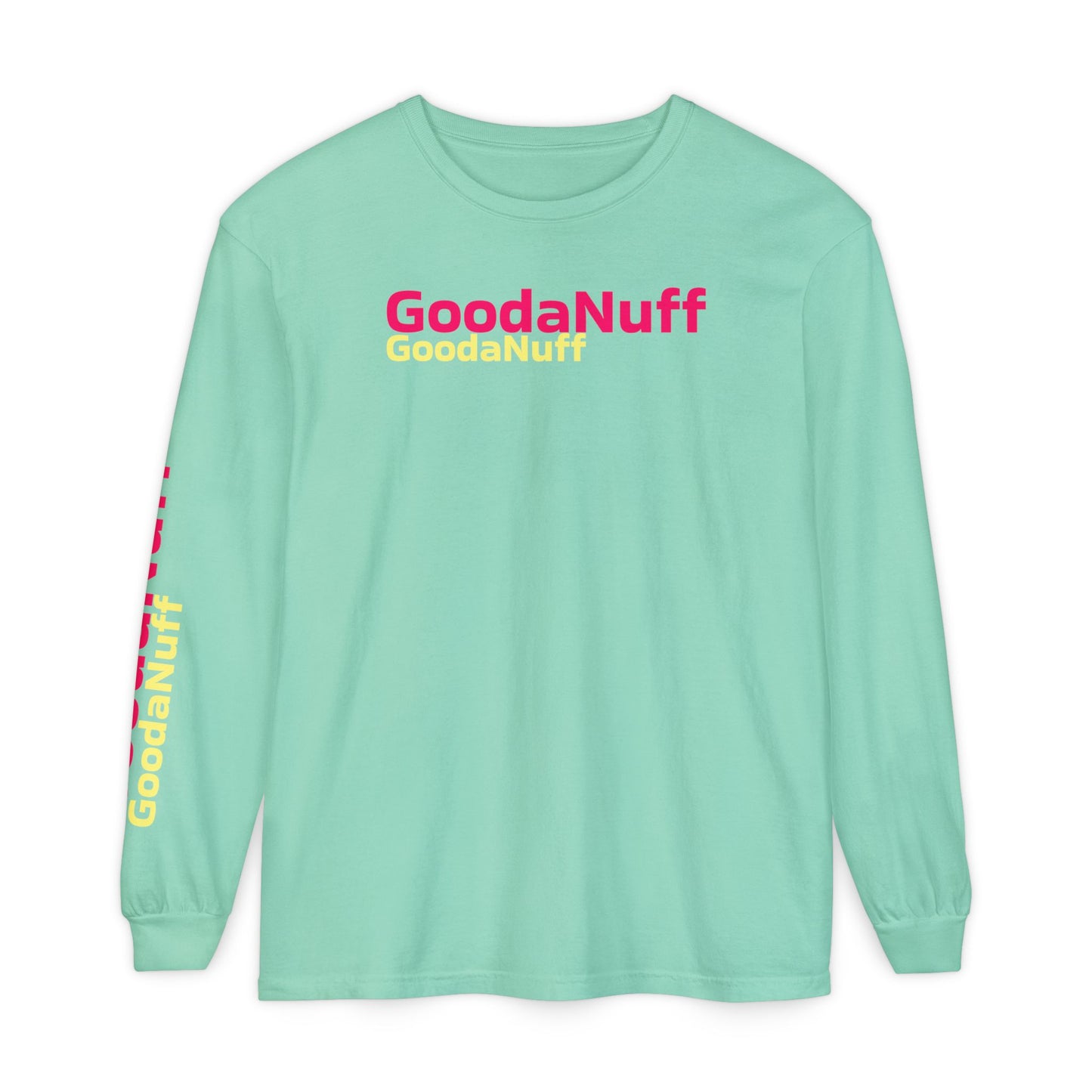 GoodaNuff Unisex Long Sleeve Tee
