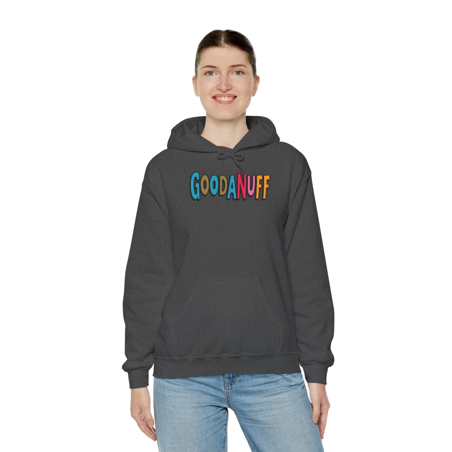 Throw a Hat on and Call it...GoodaNuff Unisex Hoodie