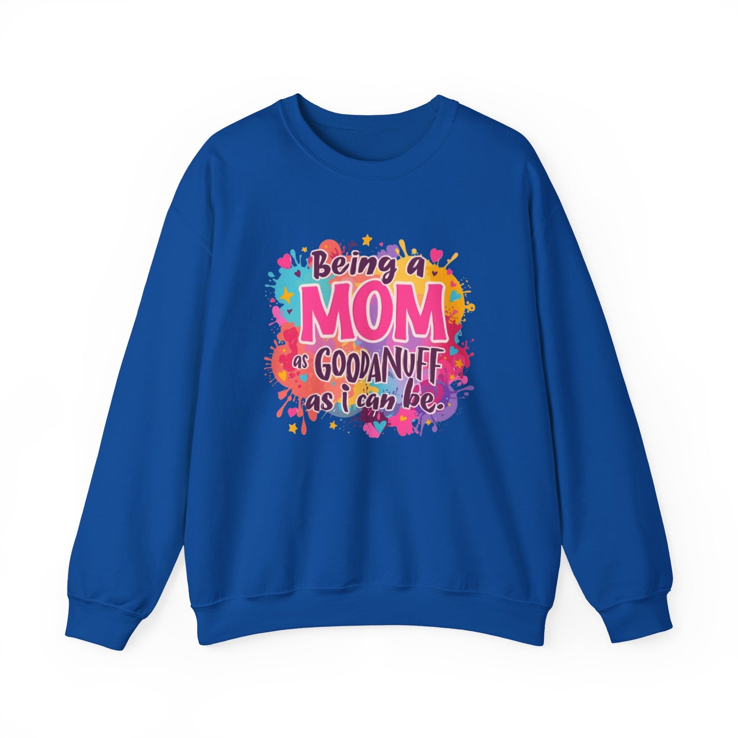 Being a Mom as GoodaNuff as I can be Unisex Softstyle T-Shirt