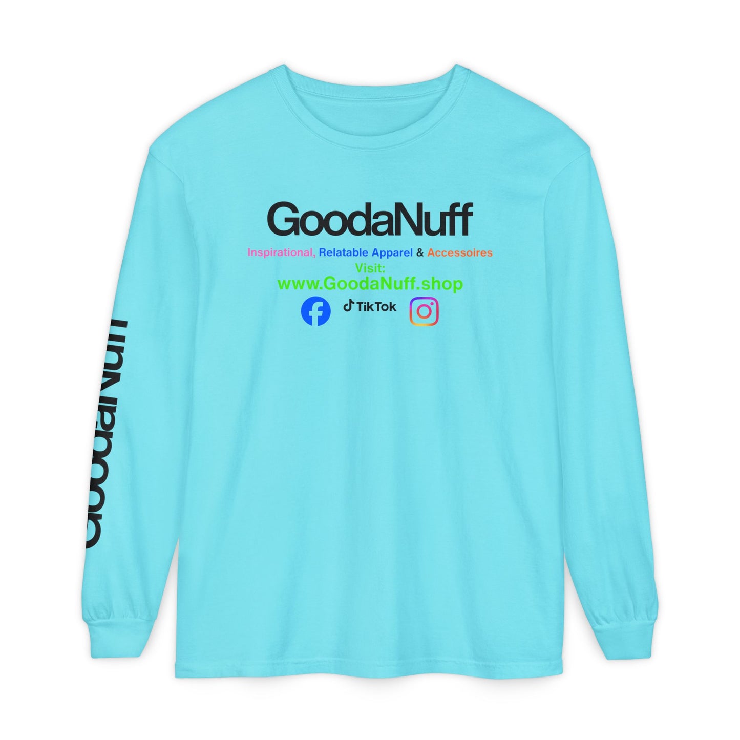 GoodaNuff Logo Long Sleeve Tee — Inspirational Apparel with Website & Social Icons