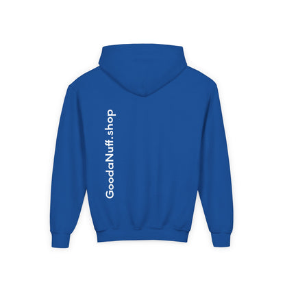 I Am Looking GoodaNuff…Literally Unisex Youth Hoodie