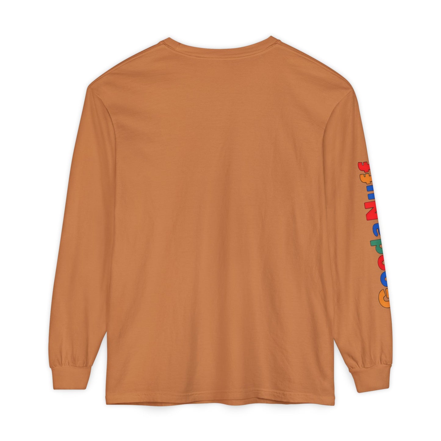 Trying my Best & Thats GoodaNuff Unisex Long Sleeve Tee