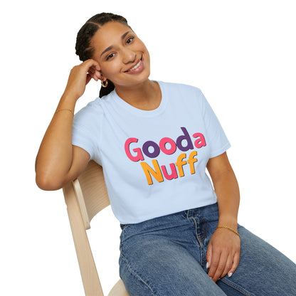 GoodaNuff Unisex Softstyle T-Shirt