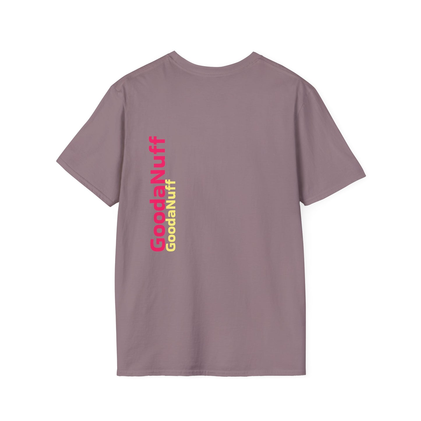 GoodaNuff Unisex Softstyle T-Shirt