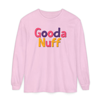 GoodaNuff Unisex Long Sleeve Tee