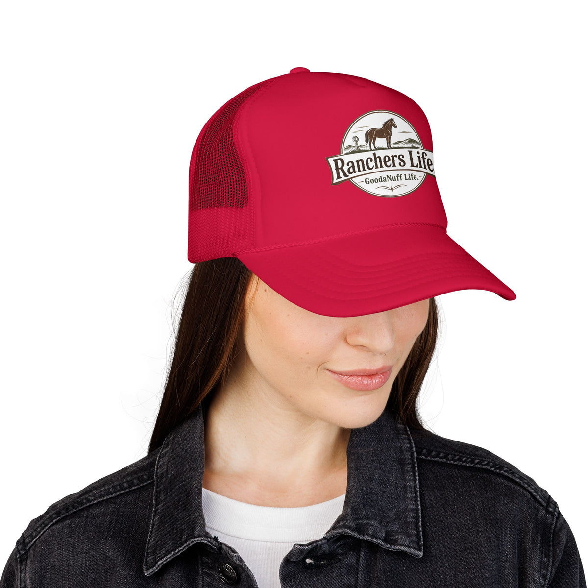 Ranchers Life. GoodaNuff Life. Trucker Hat