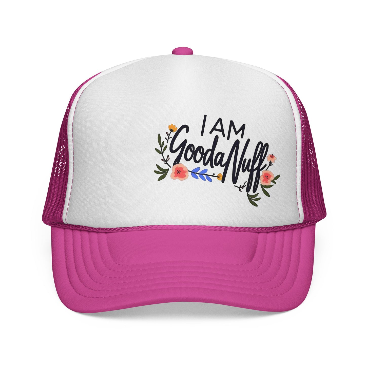 I AM GoodaNuff Trucker Hat