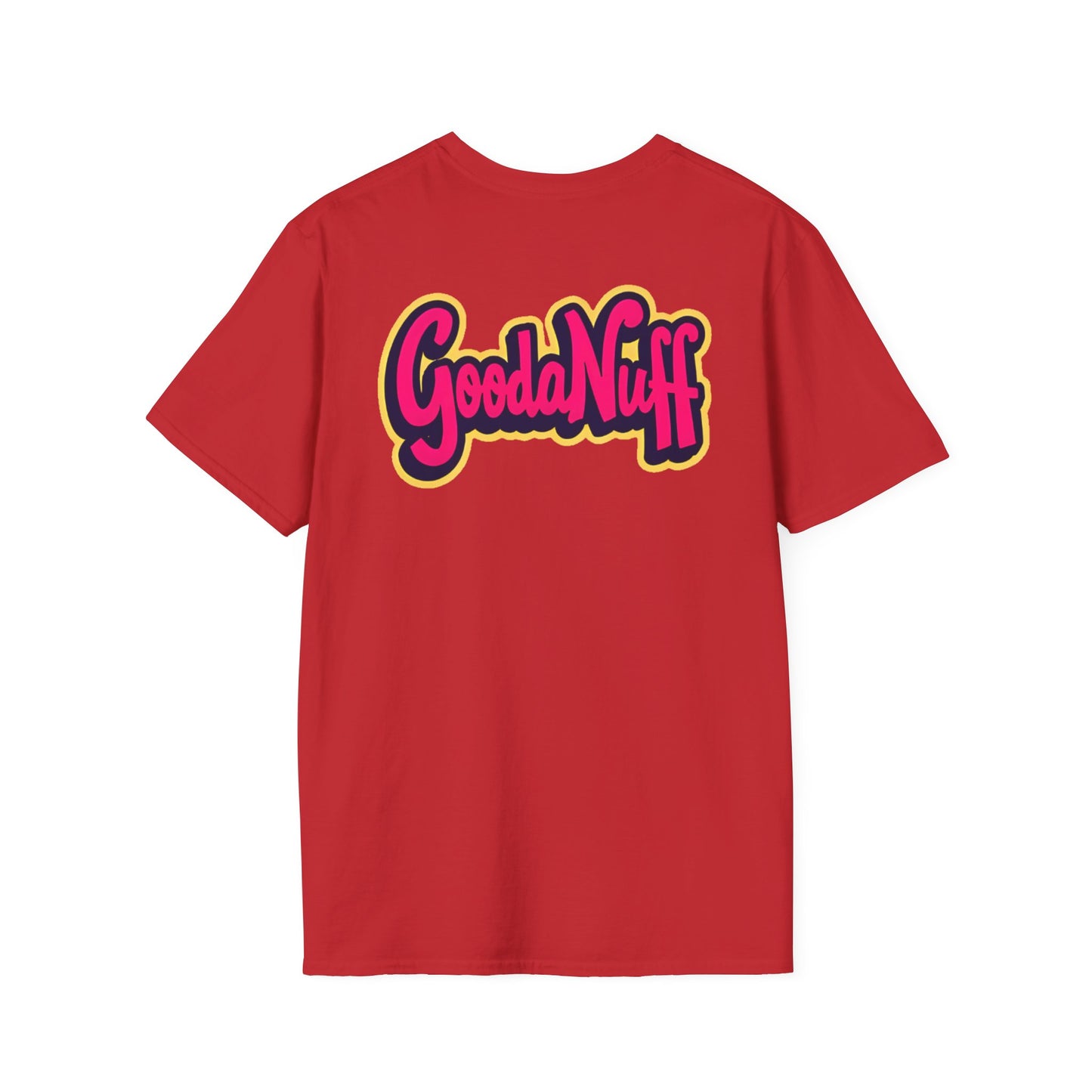 GoodaNuff Unisex Softstyle T-Shirt