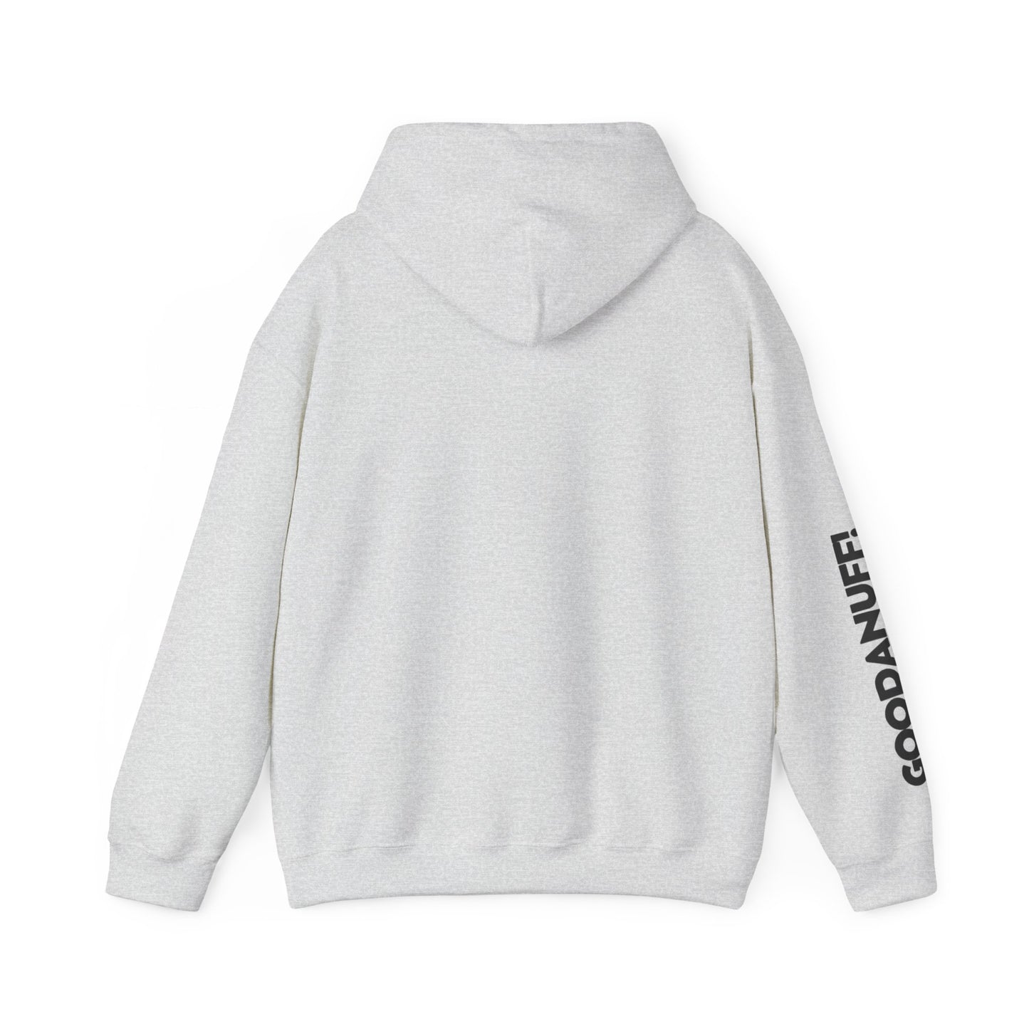 They're Still GoodaNuff Unisex Hoodie