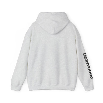 They're Still GoodaNuff Unisex Hoodie