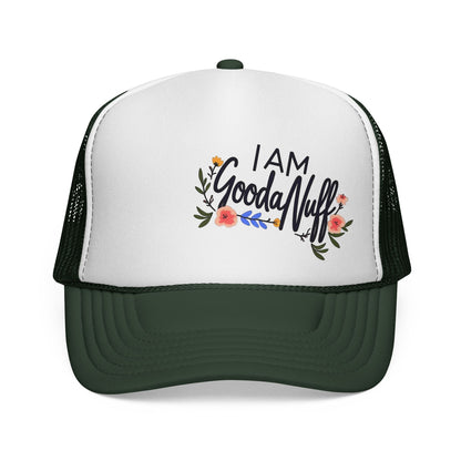I AM GoodaNuff Trucker Hat