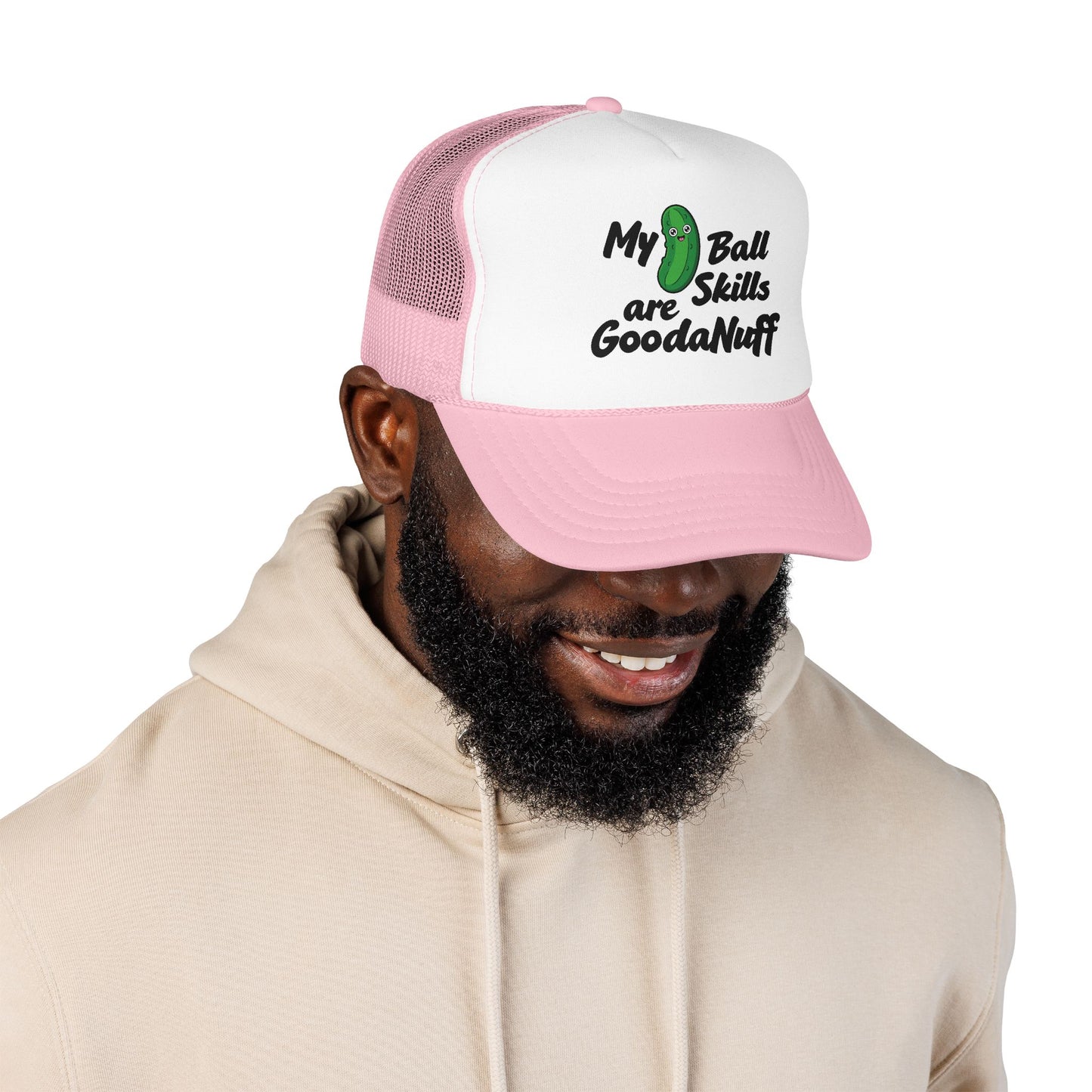 My Pickle Ball skills are GoodaNuff Truck Hat