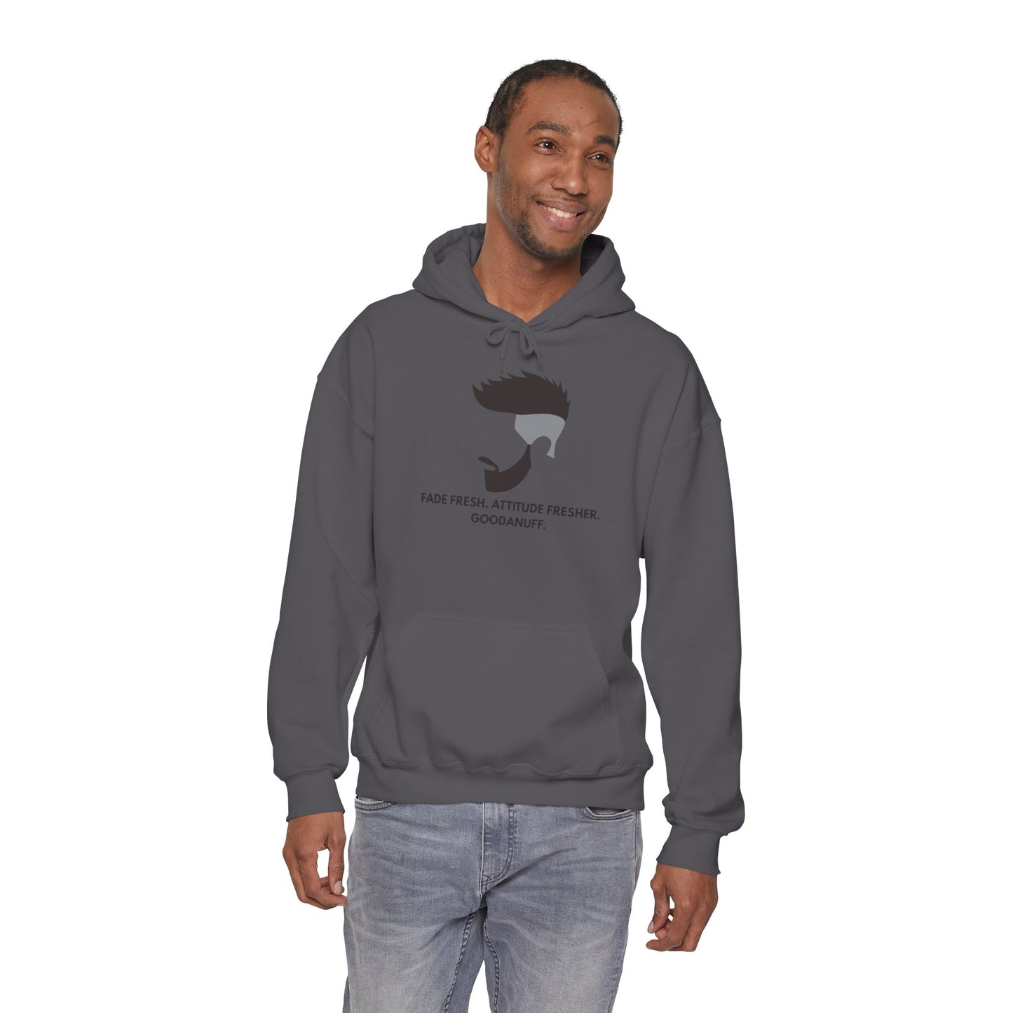 Fade Fresh. Attitude Fresher. GoodaNuff Unisex Hoodie