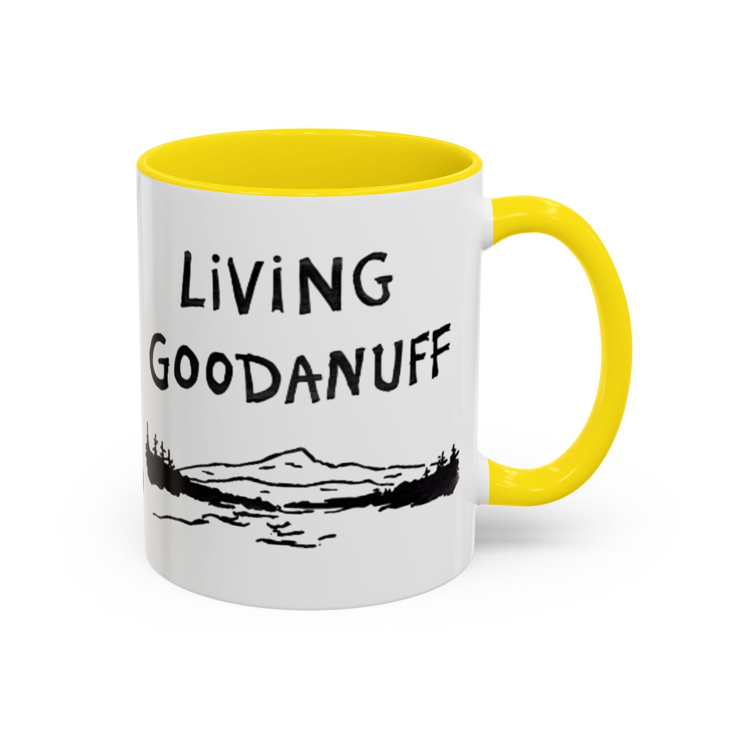 Living GoodaNuff Cofffee Mug