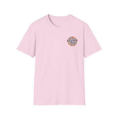 Visit GoodaNuff.shop Unisex Softstyle T-Shirt