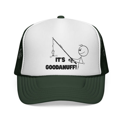 It's GoodaNuff Trucker Hat