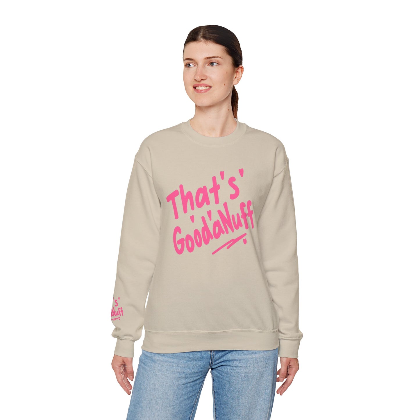 That's GoodaNuff Unisex Crewneck