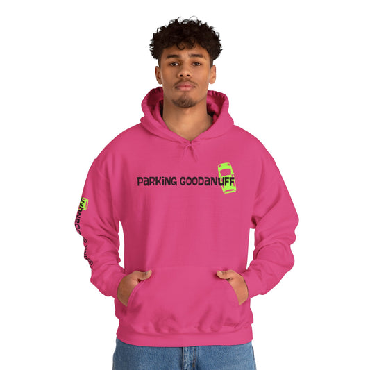 Parking…GoodaNuff Unisex Hoodie