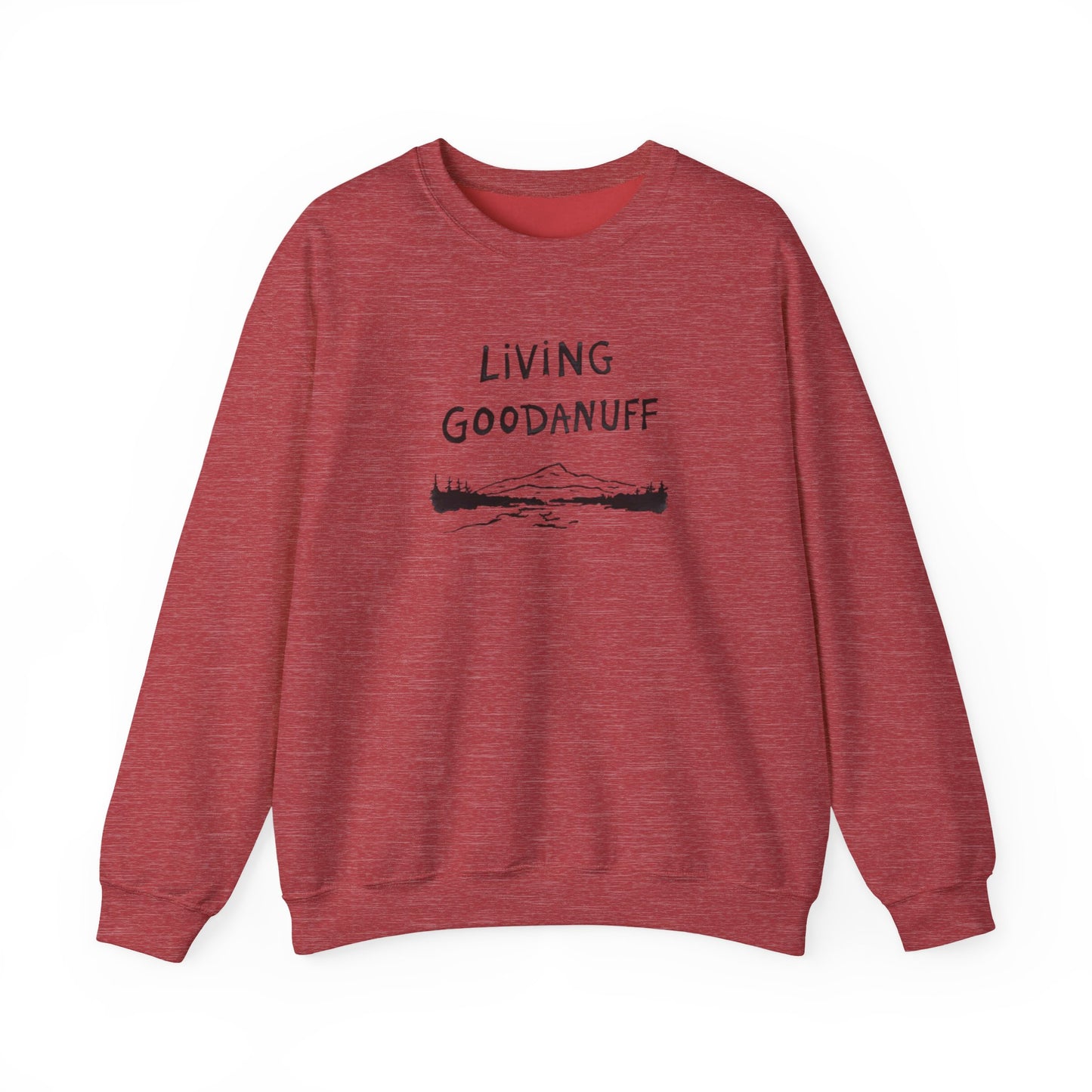 Living GoodaNuff Unisex Crewneck