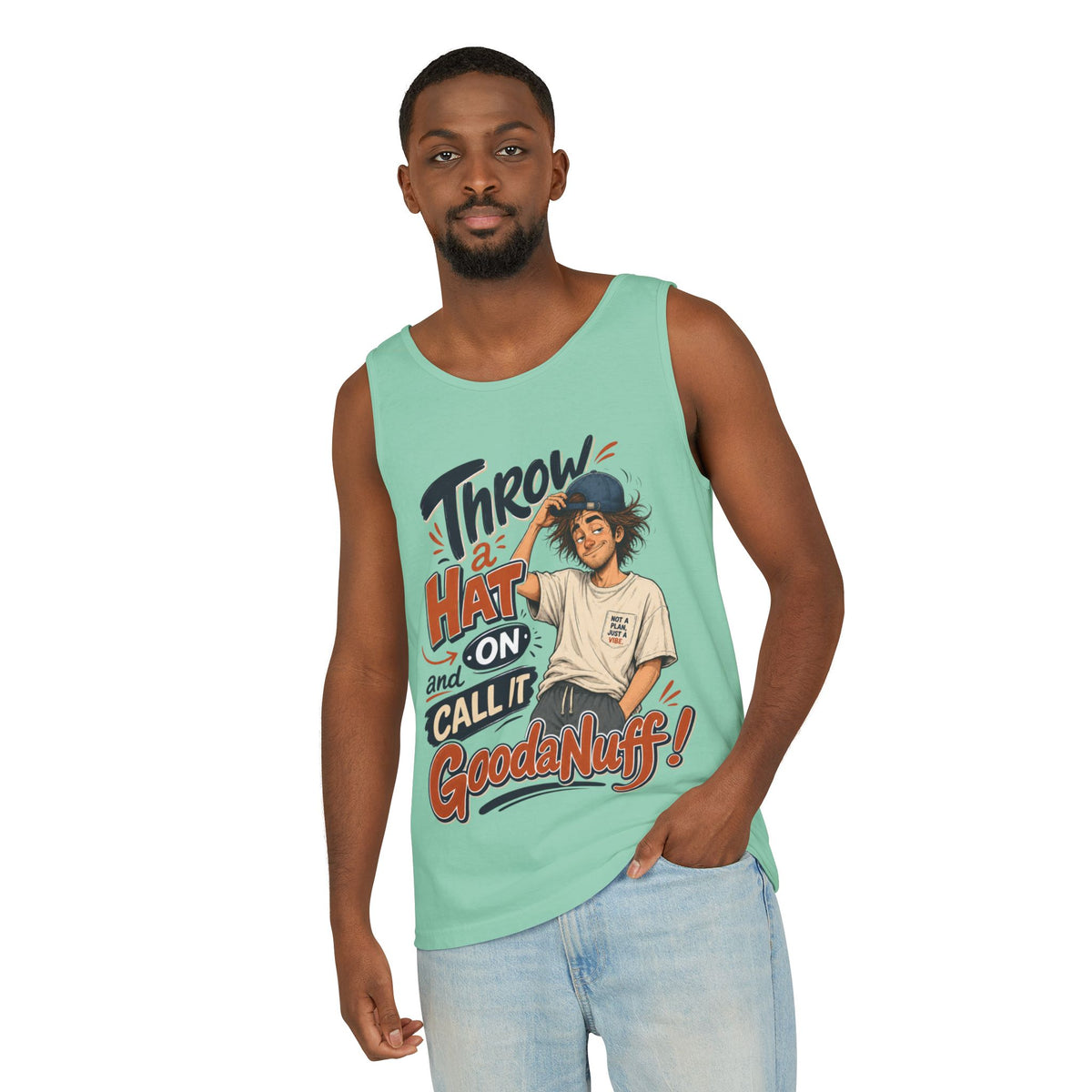 Throw a Hat on and Call it GoodaNuff! Men's Lighweight Tank Top