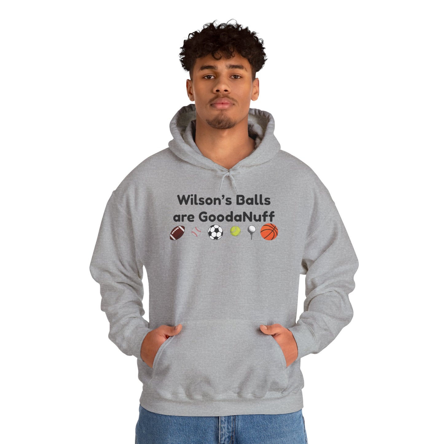 Wilson’s Balls Are GoodaNuff Hoodie