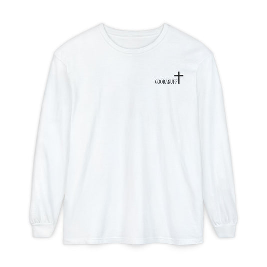 I AM GoodaNuff Unisex Long Sleeve Tee