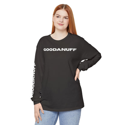 GoodaNuff Unisex Long Sleeve Tee