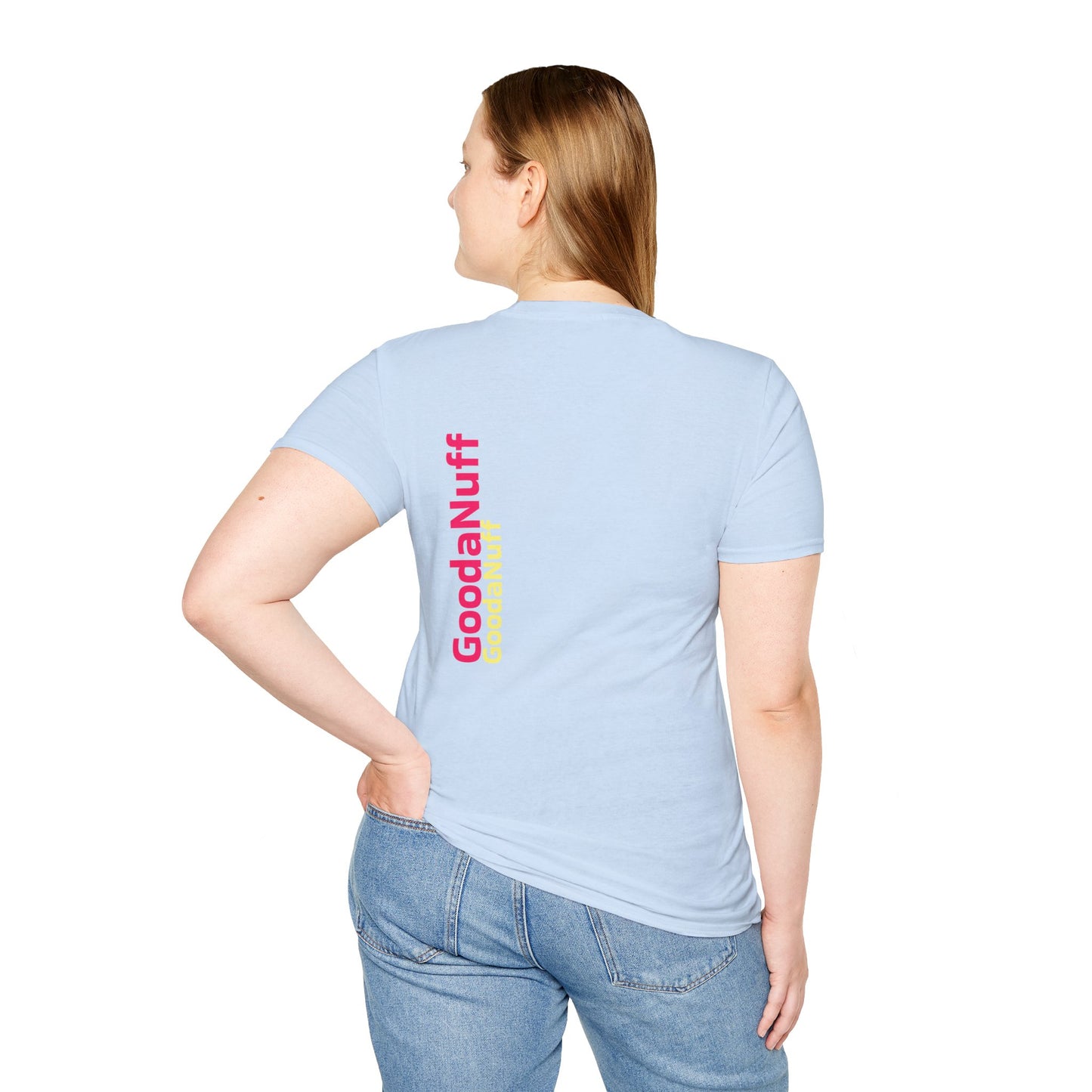GoodaNuff Unisex Softstyle T-Shirt