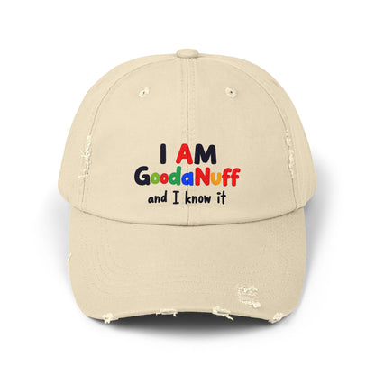I Am GoodaNuff and I know it Distressed Baseball Cap