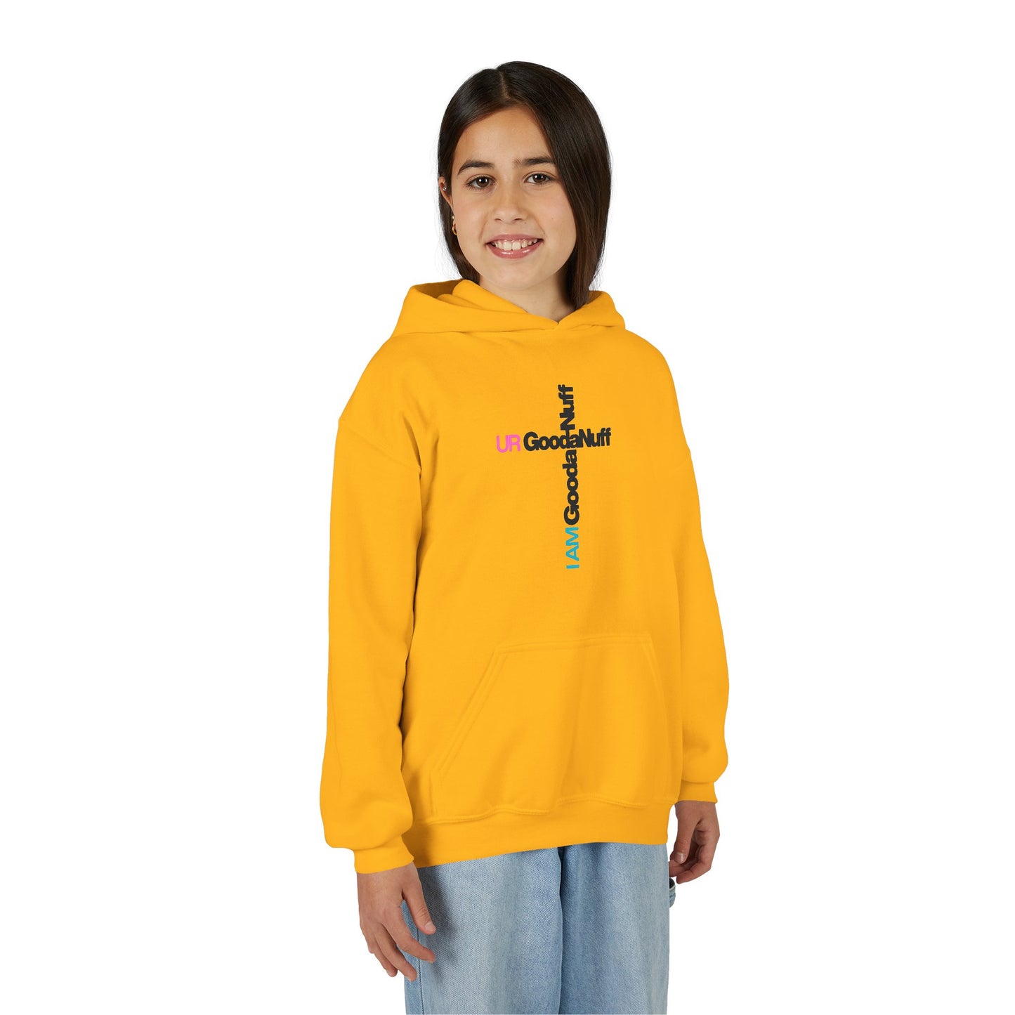 I AM GoodaNuff. UR GoodaNuff Unisex Youth Hoodie