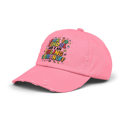 Back to School and I Am Feeling GoodaNuff Distressed Baseball Cap