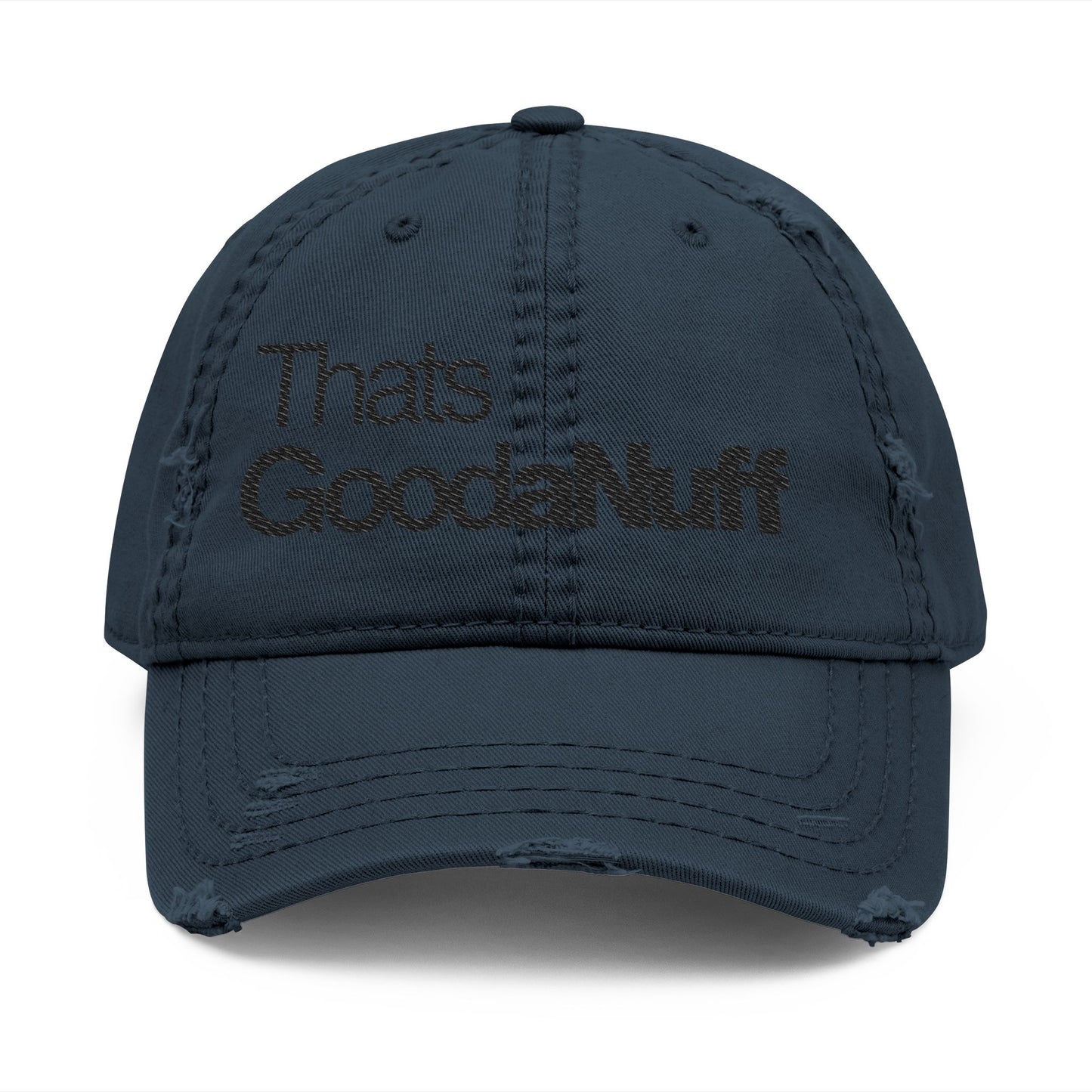 That's GoodaNuff Classic Embroidery Baseball Cap