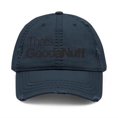That's GoodaNuff Classic Embroidery Baseball Cap