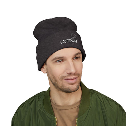 Your Best is...GoodaNuff Cuffed Beanie