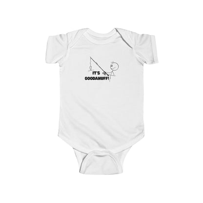 It's GoodaNuff Onesie