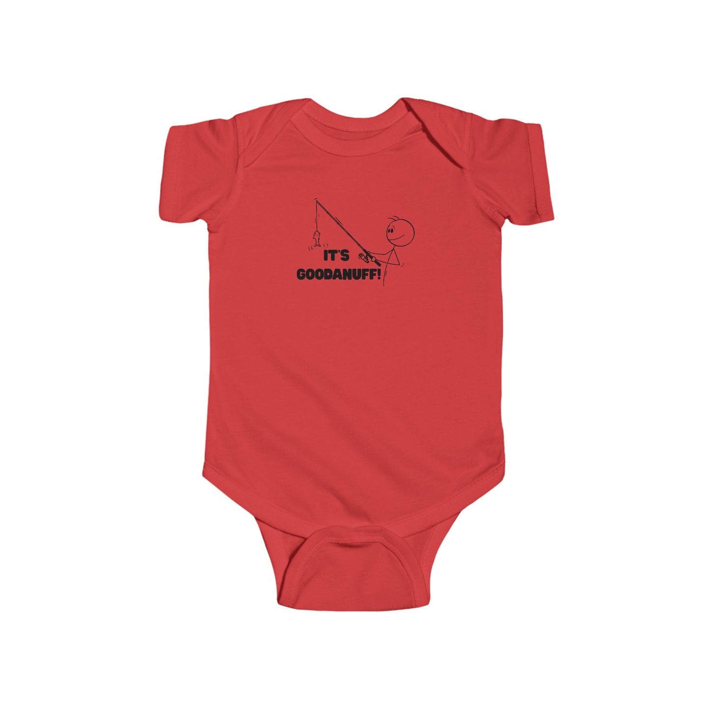 It's GoodaNuff Onesie
