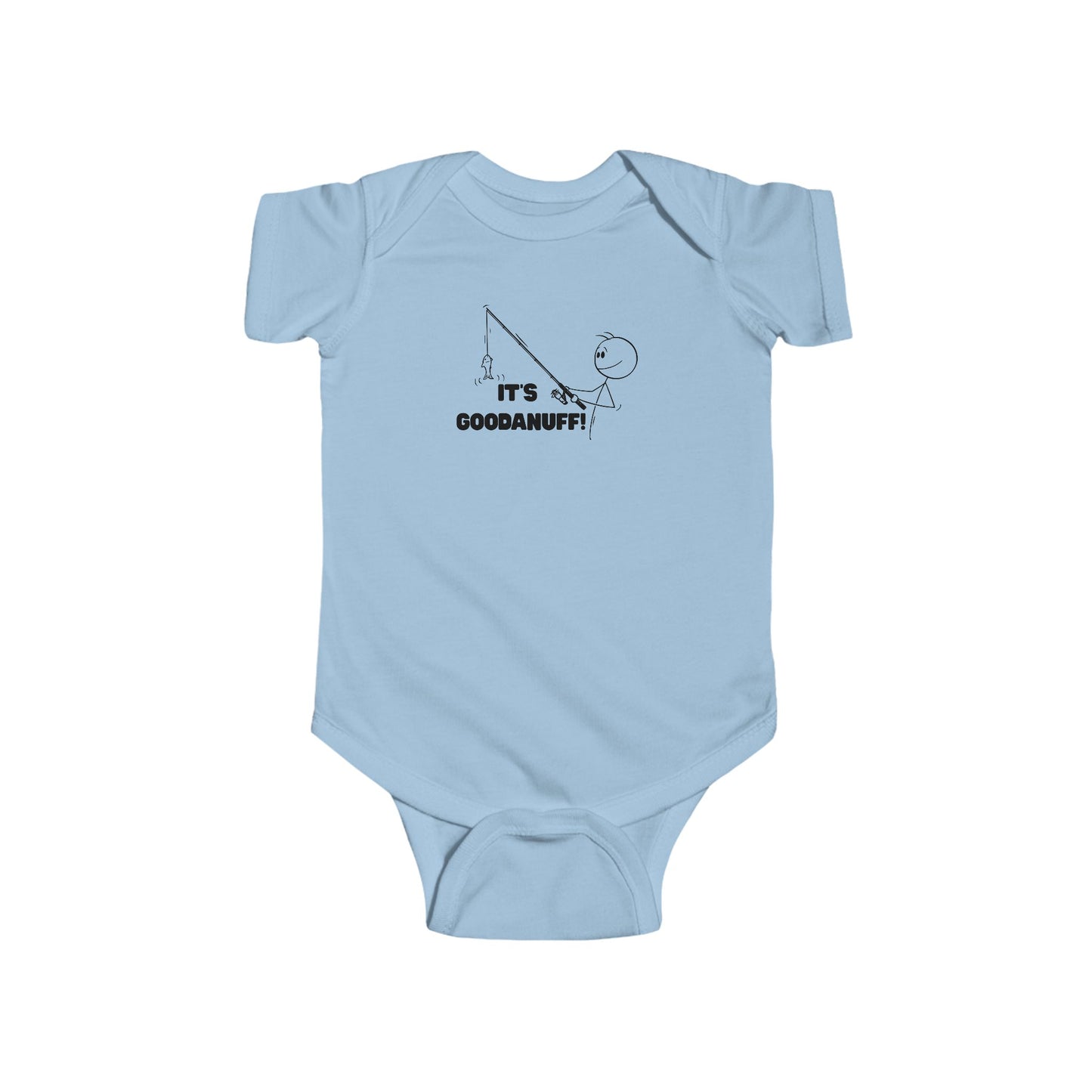 It's GoodaNuff Onesie