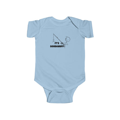 It's GoodaNuff Onesie