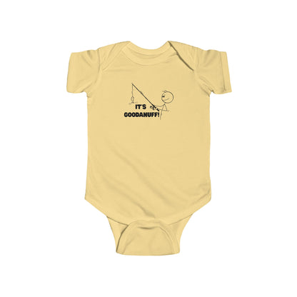 It's GoodaNuff Onesie